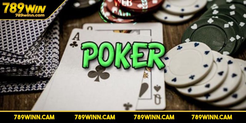 Thông tin cơ bản về Poker