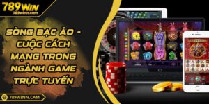 Sòng Bạc Ảo - Cuộc Cách Mạng Trong Ngành Game Trực Tuyến